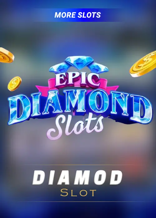 Diamond Slot